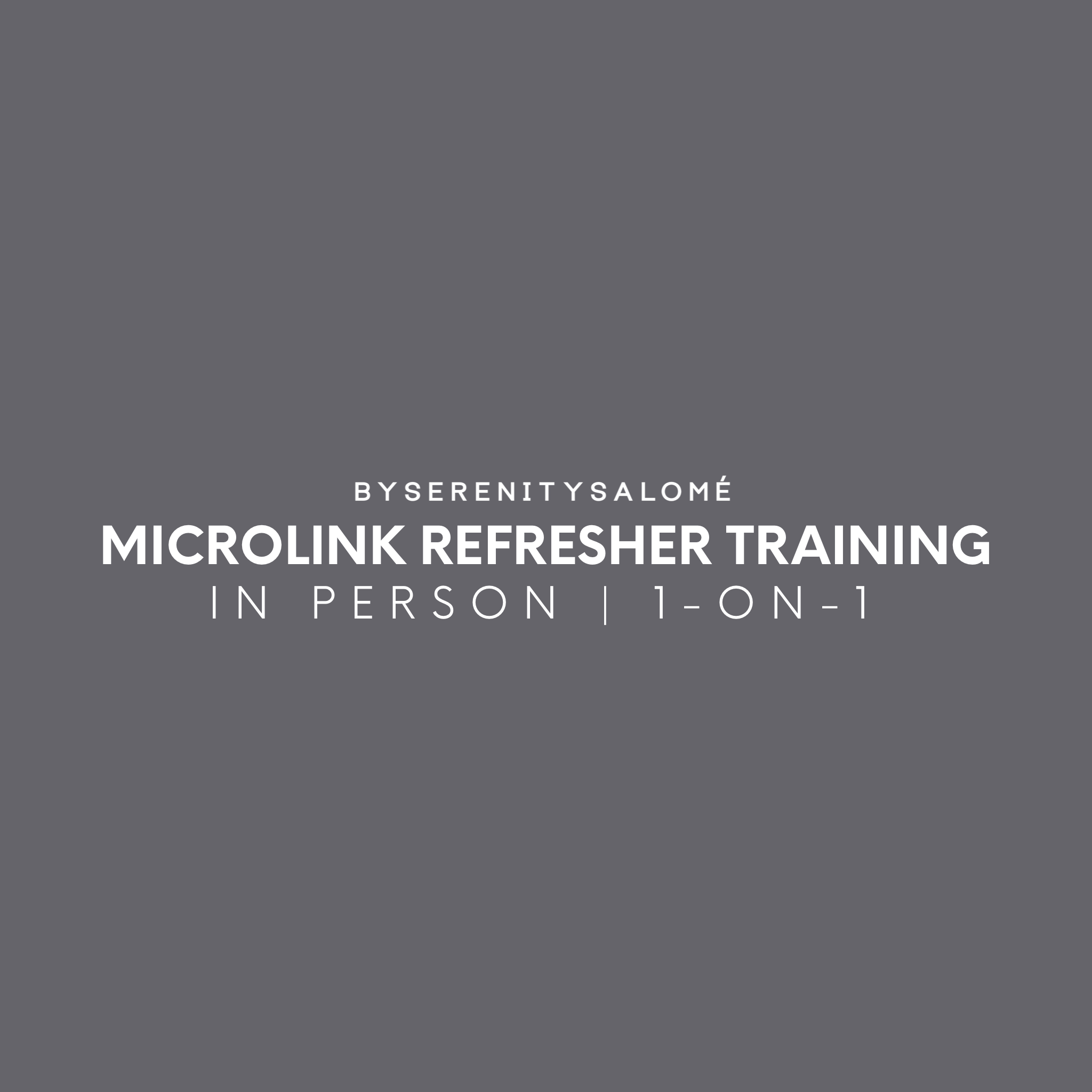 MICROLINK REFRESHER TRAINING